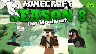 DER MAULWURF «» Minecraft Season 8  34  HD [upl. by Asilehs666]