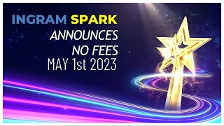 INGRAM SPARK NO FEES [upl. by Petula804]