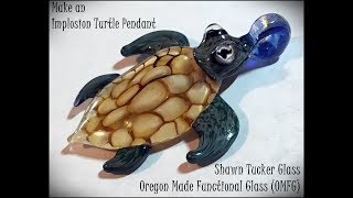 Make a Boro Glass Turtle Pendant with Implosion Shell  Instructional Video  by Shawn Tucker [upl. by Llywellyn]