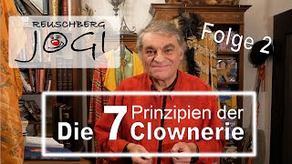 Die 7 Prinzipien der Clownerie  Folge 2 [upl. by Fiske]