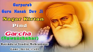 Live Nagar Kirtan Garcha SBS Nagarr [upl. by Lisha]