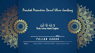 Pujian sebelum Sholat Subuh di PP Darul Ulum Jombang  Santri Njoso [upl. by Beesley]