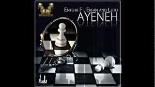 Ayeneh Feat Enteha amp Behzad Leito  Erfan FarsiHipHop [upl. by Raybourne]