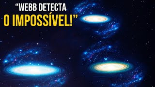 quotTarde demais para se desculparquot O telescópio Webb encontra evidências que abalam nossa cosmologia [upl. by Stevens]