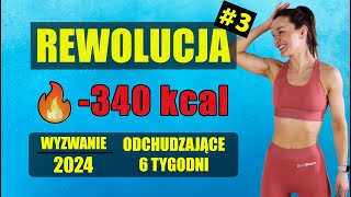 WYZWANIE Odchudzające REWOLUCJA 🔥Trening 3 340 KCAL [upl. by Alegnad]