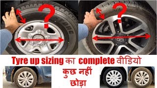 Complete Tyre Up sizing Guide  Must Watch  with Balenos Example [upl. by Lonier977]