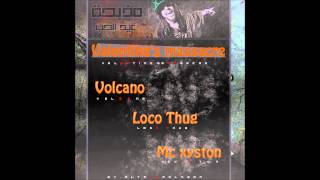 Valentines massacre  Volcano amp Loco Thug amp Mc Xyston [upl. by Giza]