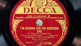 78rpm Restoration  Ambrose  Im Seding You To The Siegfried Line [upl. by Melita]