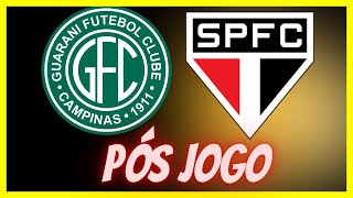 PÓS JOGO GUARANI X SÃO PAULO AO VIVO  NOTÍCIAS DO SPFC E [upl. by Nicolau]