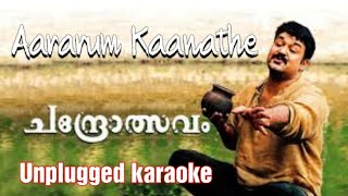 Aararum Kaanathe  Chandrolsavam  Unplugged Karaoke  Vidyasagar  Sangeeth Surendran [upl. by Onfre]