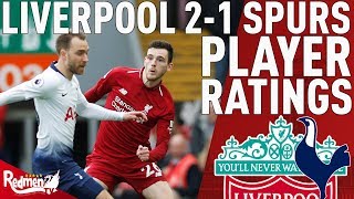 Robbo Was Unbelievable  Liverpool v Spurs 21  Player Ratings [upl. by Meier174]