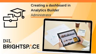 Creating a dashboard in Analytics Builder  Administrator [upl. by Meeka]