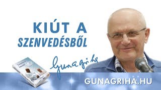 Élvezet és szenvedés  Gunagriha előadása [upl. by Ayahsey]