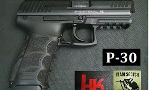 HK P30 Pistol Review [upl. by Sidnak720]