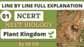 Plant Kingdom NCERT  L01  Class 11th  NEET  Biogrades [upl. by Marlin347]