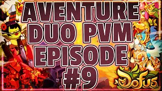 Aventure DuoPvm Episode09 Le Retour De Votre Duo Pvm Préféré  Corailleur Spécial Quelle Galère [upl. by Niletak734]