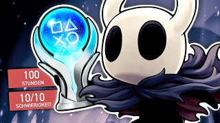 Hat HOLLOW KNIGHT die schwierigste Platin überhaupt [upl. by Ruder]