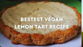 BEST VEGAN LEMON TART RECIPE  Simple Healthy amp Deliciouslemontart veganrecipes [upl. by Brendan]