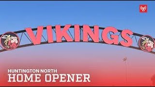 HN LIVE  Football  Huntington North Vikings vs Fort Wayne Northrop 083023  HN Football Field [upl. by Yelrebmik]