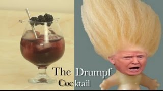 How To Make Donald Trump Drumpf Cocktail Drinks Made Easy [upl. by Kahn950]