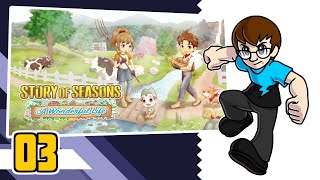 Nintagious Live  Story of Seasons A Wonderful Life  Ep 03 [upl. by Ytteb]