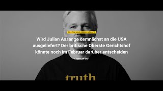 Wird Julian Assange demnächst an die USA ausgeliefert Der britische Oberste Gerichtshof könnte [upl. by Nayar658]