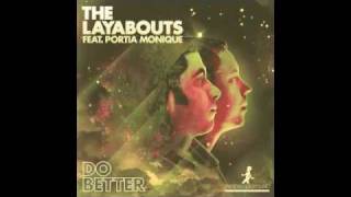 The Layabouts feat Portia Monique  Do Better The Layabouts Vocal Mix Snippet [upl. by Tnomad995]