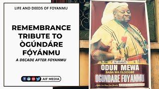 Life and Deeds of Ogundare Foyanmu [upl. by Sherborn]