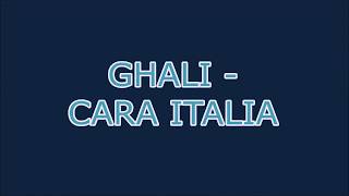 Ghali  Cara Italia AudioTesto [upl. by Mure]