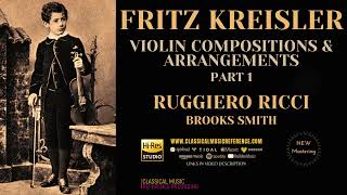 Fritz Kreisler  Praeludium amp Allegro Violin Works Part I reference recording Ruggiero Ricci [upl. by Pepillo]