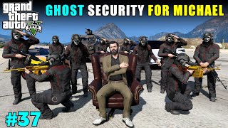 BUYING GHOST SECURITY FOR MICHAEL  GTA 5 GAMEPLAY 37 [upl. by Jenine628]