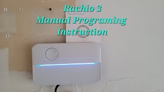 Rachio Gen 3 Manual Watering Instruction [upl. by Aubarta679]