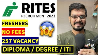 RITES recruitment 2023  Freshers  257 Vacancy  Degree Diploma ITI  Latest Apprenticeship 2023 [upl. by Eddra]