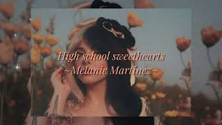 High school sweethearts edit audio Melanie Martinez [upl. by Kirschner469]