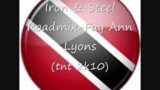 Iron amp Steel RoadmixFay Ann Lyons TNT 2K10 [upl. by Hild]