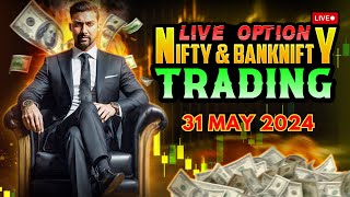 Nifty 50 live trading  31 May 2024  Bank Nifty live trading nifty50 banknfity livetrading [upl. by Verger797]