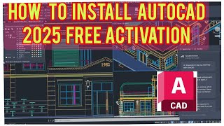 How to install AutoCAD 2025 [upl. by Mok]