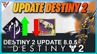 DES CHANGEMENTS INTERESSANTS  UPDATE 805 DESTINY 2 [upl. by Merriman]