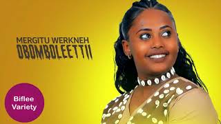 Mergitu Workineh  obomboleettii  ኦቦምቦሌቲ  New Ethiopian Oromo music 2021 Official Video [upl. by Nelyahs]