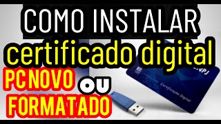 COMO INSTALAR CERTIFICADO DIGITAL EM PC NOVO ou formatado traduzindocomputador [upl. by Eelarak]