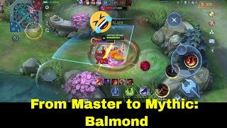 Mobile Legends  From Master to Mythic  Balmond  917  Legendary [upl. by Havot859]