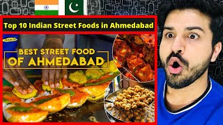 TOP 10 INDIAN STREET FOODS IN AHMEDABAD INDIA  Ahmedabad Street Food  Things2do  REACTION [upl. by Ylrebmyk53]