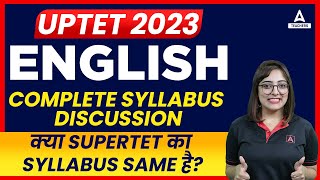 UPTET English Syllabus 2023  क्या SUPERTET का SYLLABUS SAME है  Nidhi Mam [upl. by Ajax152]