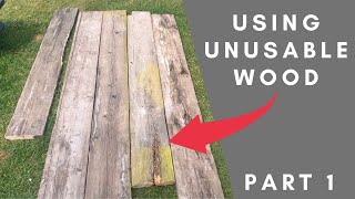 Using Unusable Wood part 1 [upl. by Erik]