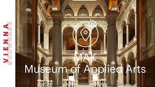 Inside the MAK Museum Wien  VIENNA SHOWCASE [upl. by Daveta]