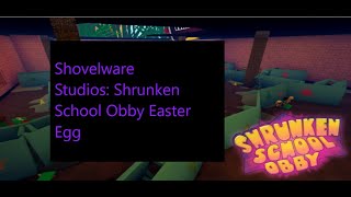 ROBLOX Shrunken School Obby Shovelware Studios  Shrunken School Obby Secret [upl. by Ruddy116]