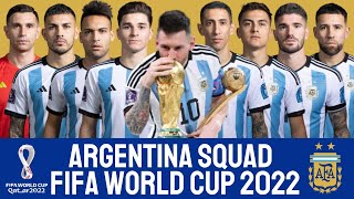 THE CHAMPIONS ARGENTINA Official Squad World Cup 2022  FIFA World Cup 2022 [upl. by Barren]