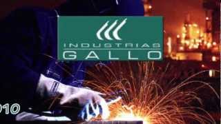 INDUSTRIAS GALLO METALURGICA [upl. by Ayiram210]