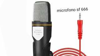 Microfono sf 666  prueba de audio [upl. by Nnylireg]