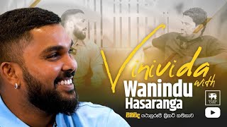 Exclusive Interview with Wanindu Hasaranga on Vinivida Updates on His Injury Status [upl. by Cockburn]